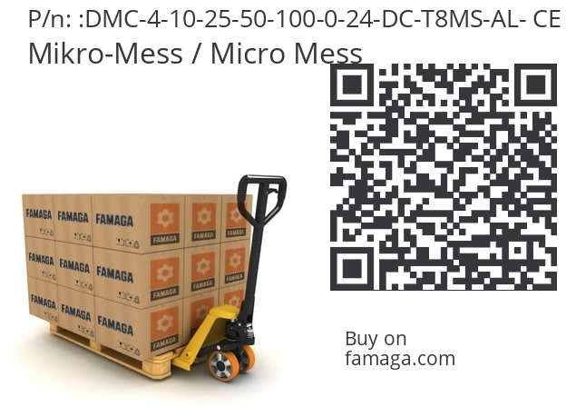   Mikro-Mess / Micro Mess DMC-4-10-25-50-100-0-24-DC-T8MS-AL- CE