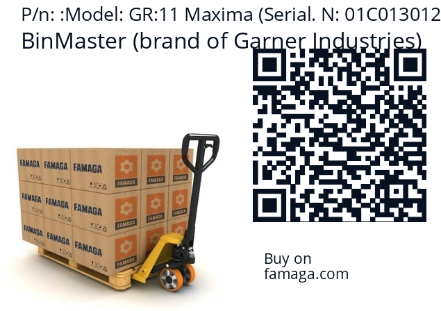   BinMaster (brand of Garner Industries) Model: GR:11 Maxima (Serial. N: 01C0130128)