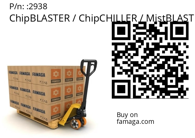   ChipBLASTER / ChipCHILLER / MistBLASTER / SkimBLASTER / CbCYCLONE 2938