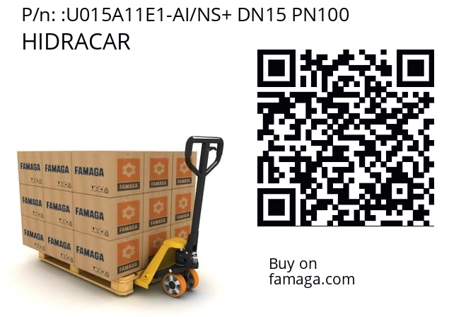  HIDRACAR U015A11E1-AI/NS+ DN15 PN100
