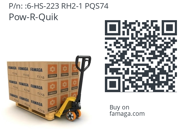   Pow-R-Quik 6-HS-223 RH2-1 PQS74