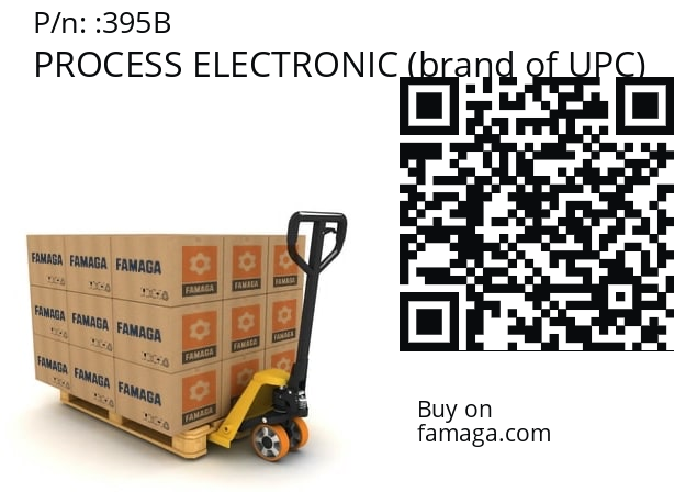   PROCESS ELECTRONIC (brand of UPC) 395B