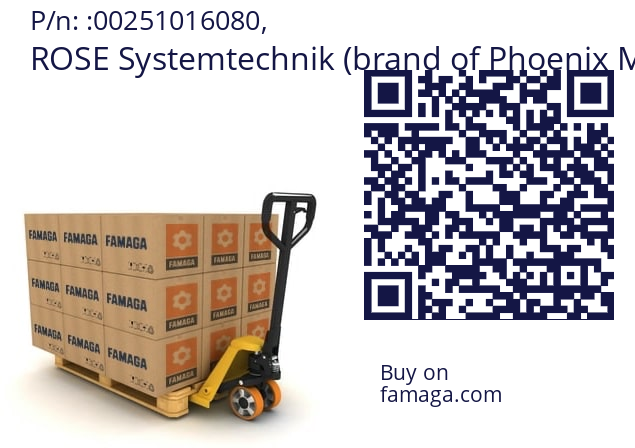   ROSE Systemtechnik (brand of Phoenix Mecano) 00251016080,