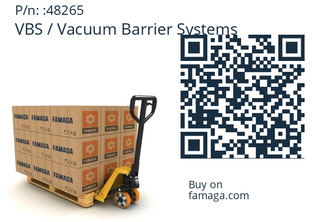   VBS / Vacuum Barrier Systems 48265